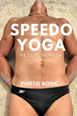 Speedo Yoga by Slater, Peter