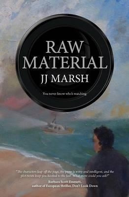 Raw Material by Marsh, Jj