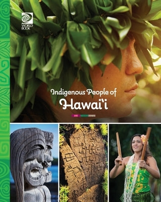 Indigenous Peoples of Hawaii by World Book