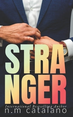 Stranger by Catalano, N. M.