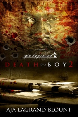 Death of a Boy II by Blount, Aja Lagrand