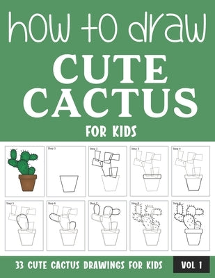 How to Draw Cute Cactus for Kids by Rai, Sonia