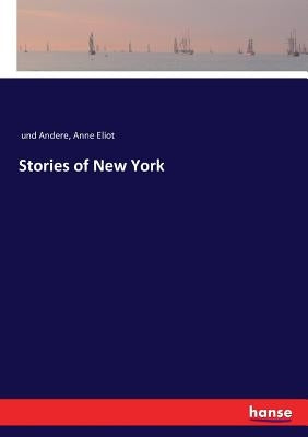 Stories of New York by Und Andere