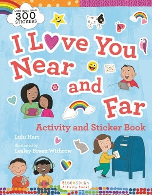 I Love You Near and Far Activity and Sticker Book by Hart, Lulu