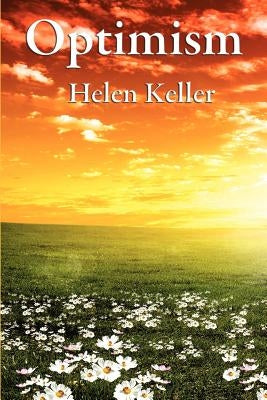 Optimism by Keller, Helen