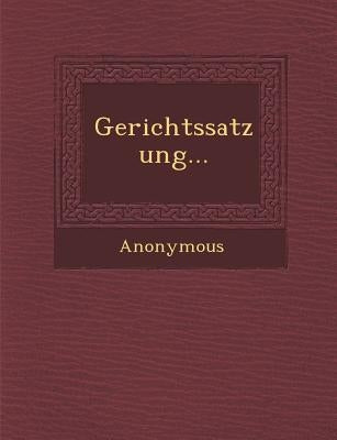 Gerichtssatzung... by Anonymous