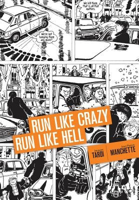 Run Like Crazy Run Like Hell by Headline, Doug
