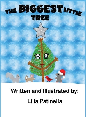 The Biggest Little Tree by Patinella, Lilia