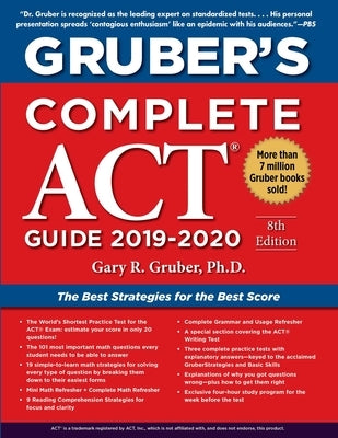 Gruber's Complete ACT Guide 2019-2020 by Gruber, Gary