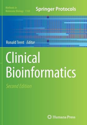 Clinical Bioinformatics by Trent, Ronald