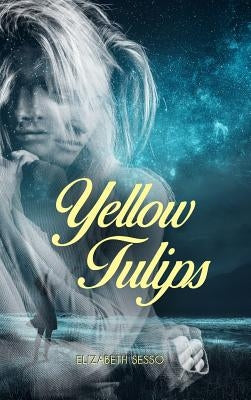 Yellow Tulips by Sesso, Elizabeth