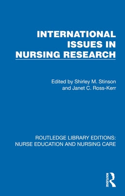International Issues in Nursing Research by Stinson, Shirley M.