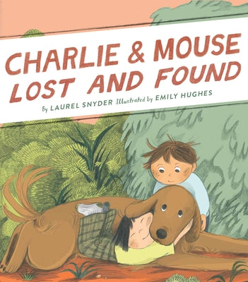 Charlie & Mouse Lost and Found: Book 5 by Snyder, Laurel