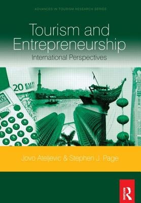 Tourism and Entrepreneurship by Ateljevic, Jovo