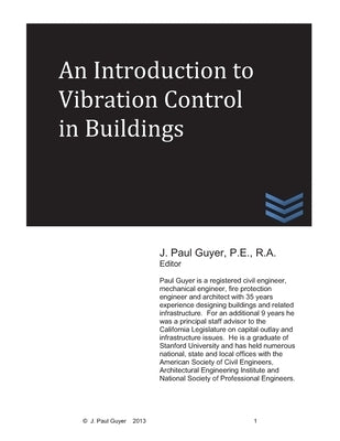 An Introduction to Vibration Control in Buildings by Guyer, J. Paul
