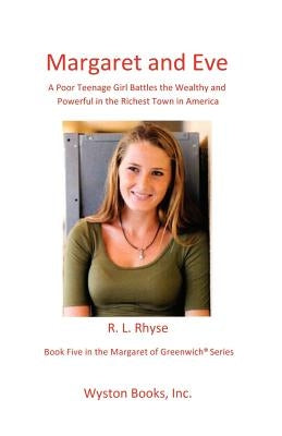 Margaret and Eve by Rhyse, R. L.