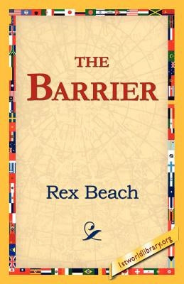 The Barrier by Beach, Rex