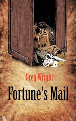 Fortune's Mail by Wright, Greg