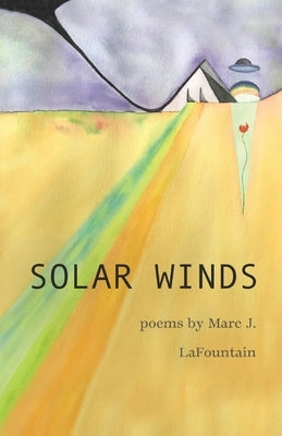 Solar Winds by Lafountain, Marc J.