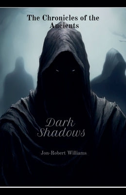 Dark Shadows by Williams, Jon-Robert