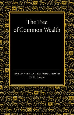 The Tree of Commonwealth: A Treatise by Dudley, Edmund