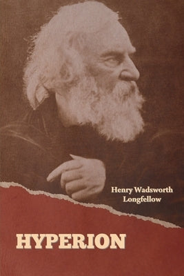 Hyperion by Longfellow, Henry Wadsworth