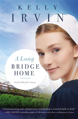 A Long Bridge Home by Irvin, Kelly