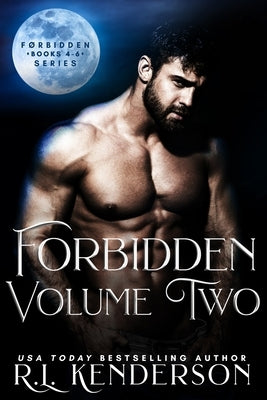 Forbidden Series: Volume Two by Kenderson, R. L.