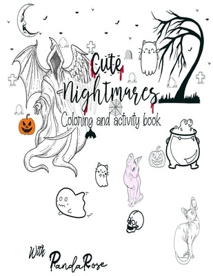 Cute Nightmares: Art prompt coloring activity book by K, Ichaun