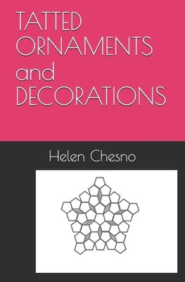 TATTED ORNAMENTS and DECORATIONS by McCloy, Karen E.