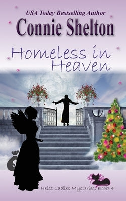 Homeless in Heaven by Shelton, Connie