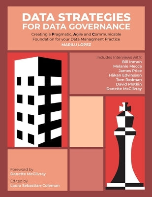 Data Strategies for Data Governance by Lopez, Marilu