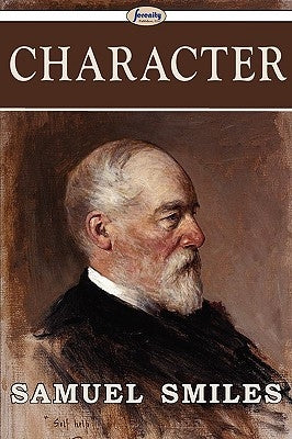 Character by Smiles, Samuel, Jr.
