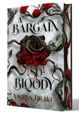 A Bargain So Bloody by Drake, Vasilisa