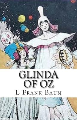 Glinda Of Oz by Baum, L. Frank