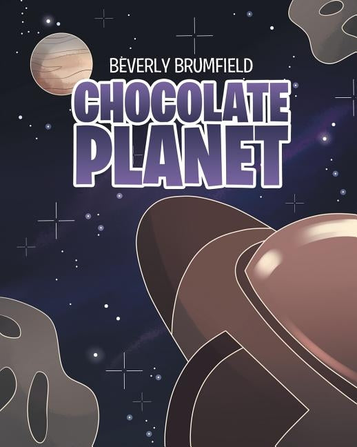 Chocolate Planet by Brumfield, Beverly