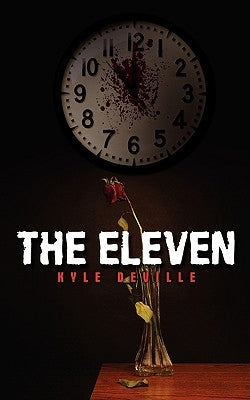 The Eleven by Deville, Kyle