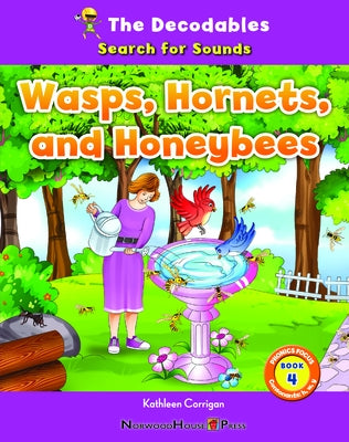 Wasps, Hornets, and Honey Bees by Corrigan, Kathleen