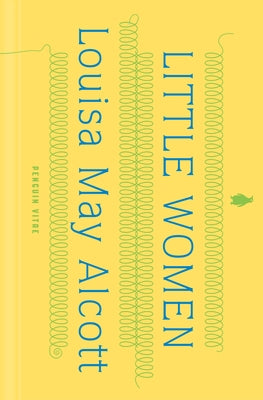 Little Women by Alcott, Louisa May