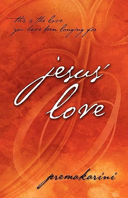 Jesus' Love by Premakarini