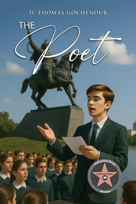 The Poet by Gochenour, D. Thomas