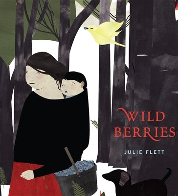 Wild Berries by Flett, Julie