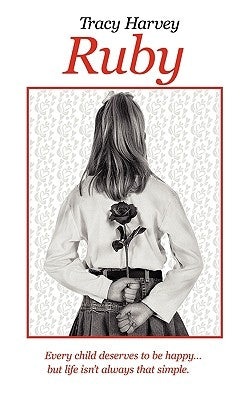 Ruby by Harvey, Tracy