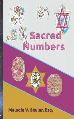 Sacred Numbers by Shuler, Melodie