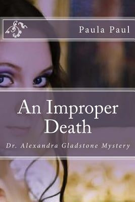 An Improper Death by Paul, Paula