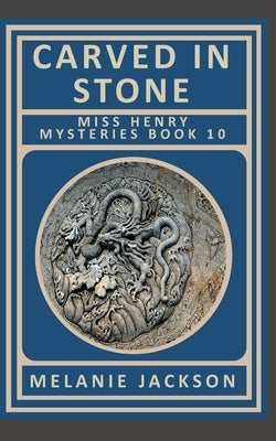 Carved in Stone by Jackson, Melanie