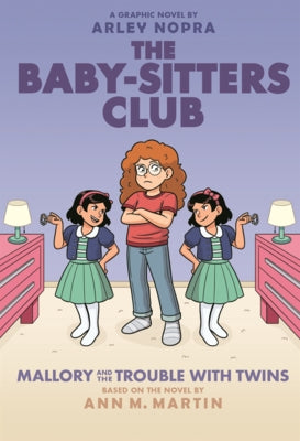 Mallory and the Trouble with Twins by Nopra, Arley