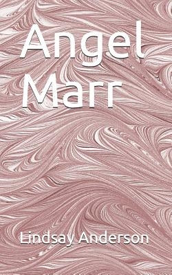 Angel Marr by Anderson, Lindsay