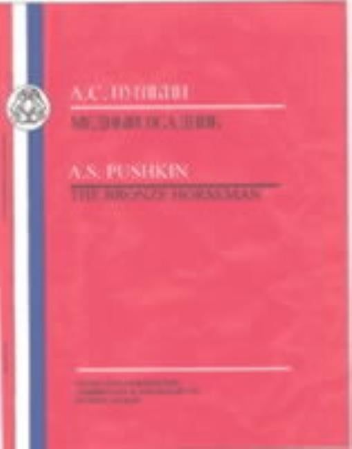 Pushkin: Bronze Horseman by Pushkin, Aleksandr Sergeevich