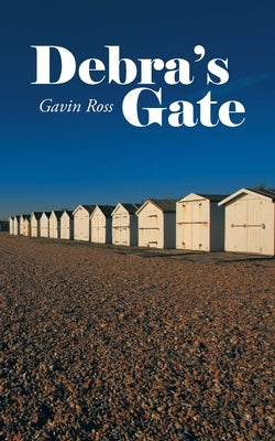 Debra's Gate by Ross, Gavin